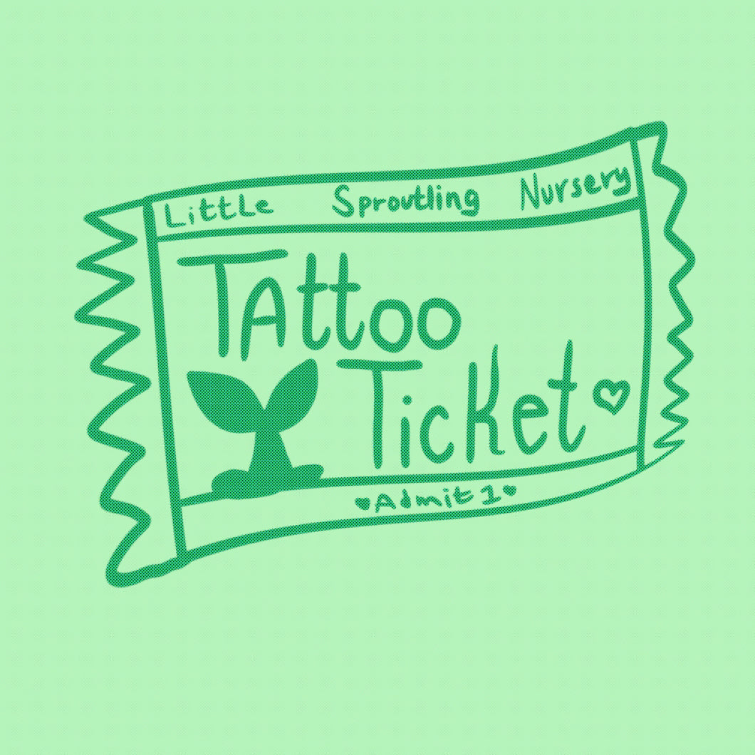 Tattoo Ticket <3